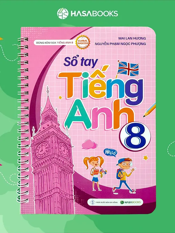 Sổ Tay Tiếng Anh lớp 8 theo SGK Global Success