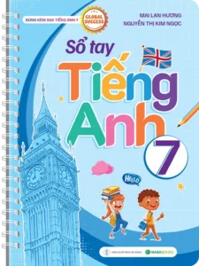 Bìa trước sổ tay tiếng Anh 7 Global Success Mai Lan Hương