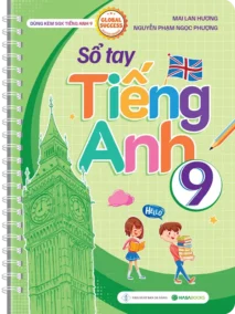 Bìa trước sổ tay tiếng Anh 9 Global Success Mai Lan Hương
